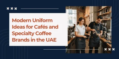 Modern Uniform Ideas for Cafés in the UAE